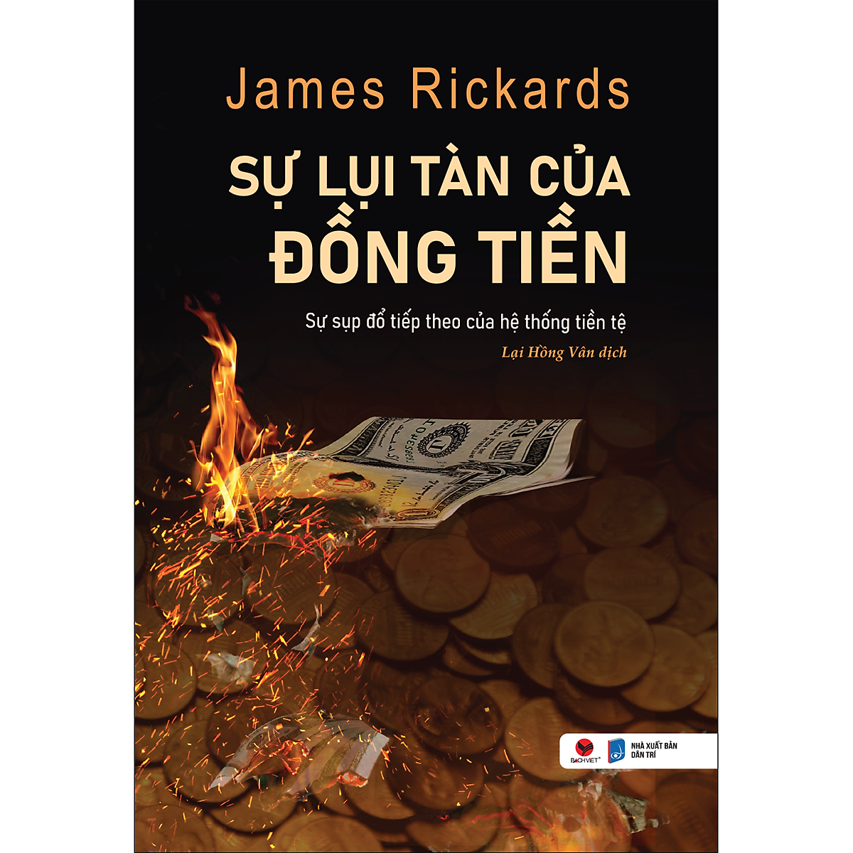 Sách Sự Lụi Tàn Của Đồng Tiền