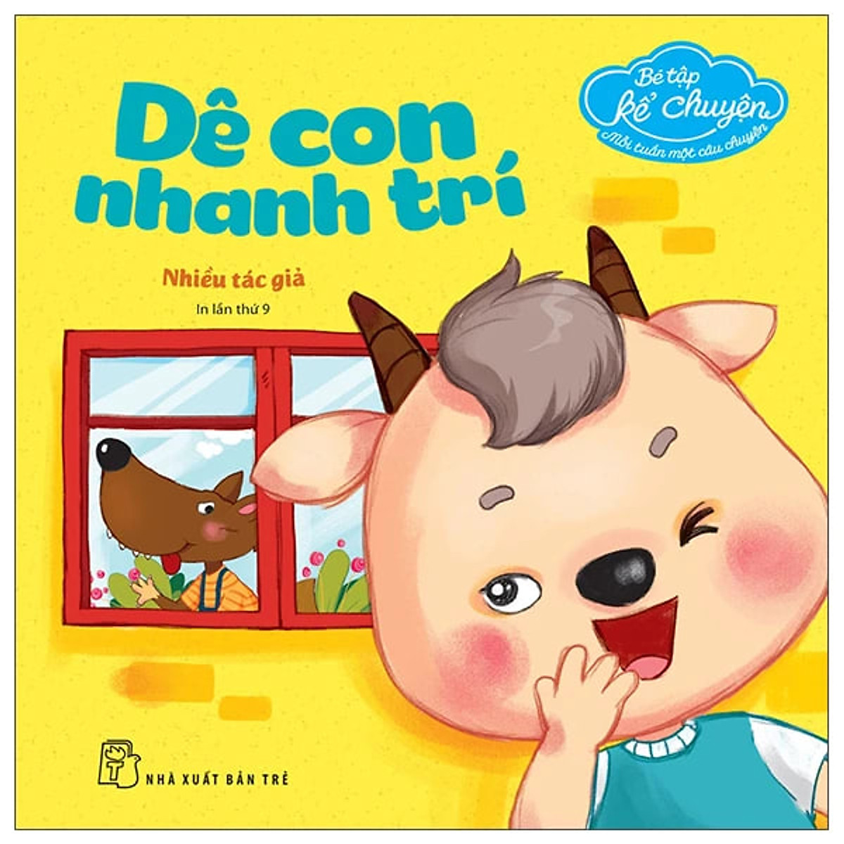 Sách Bé Tập Kể Chuyện- Dê con nhanh trí