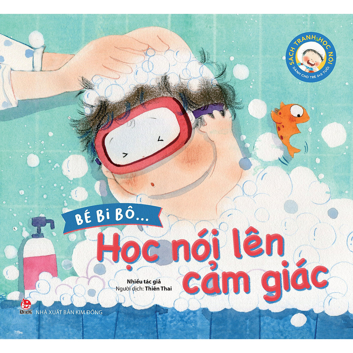 Bộ sách - Bé Bi Bô... - Học Nói Lên Cảm Giác