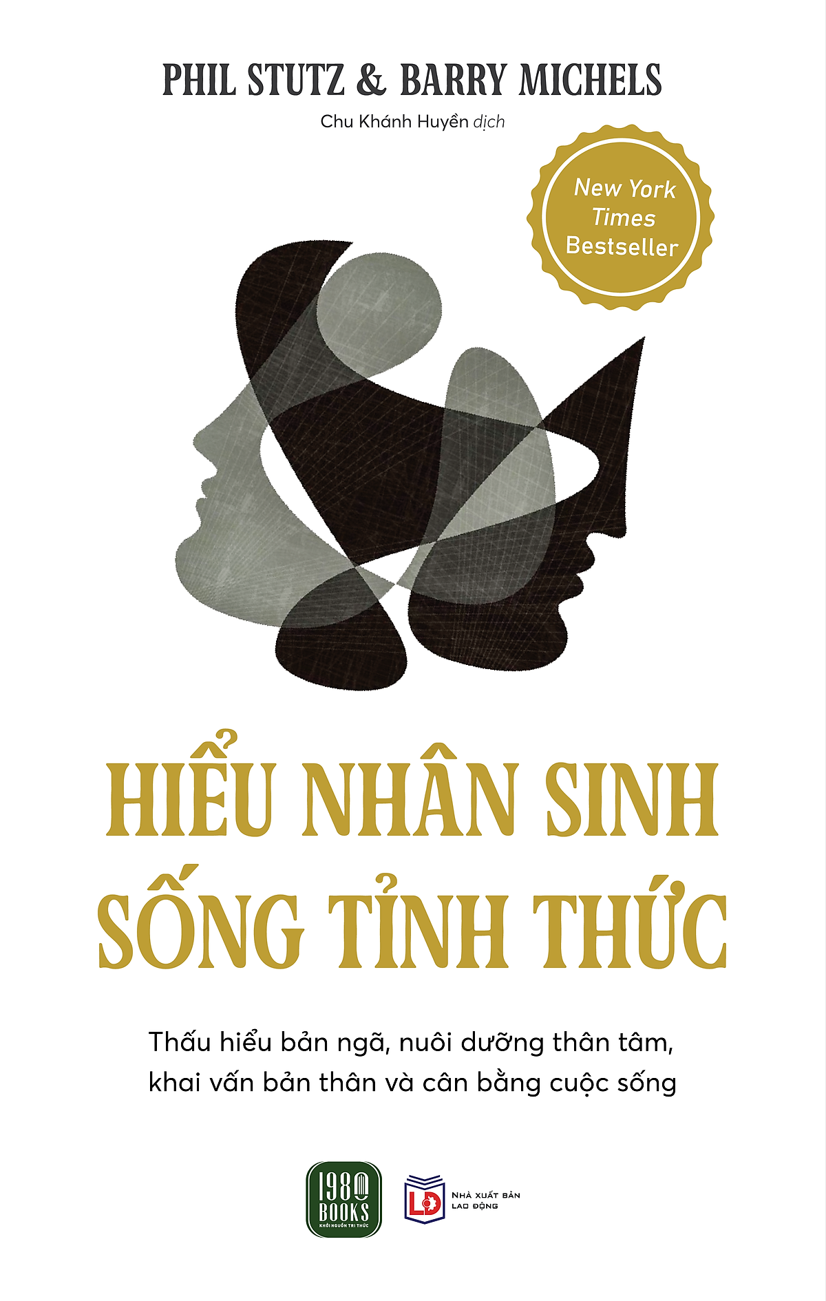 Hiểu Nhân Sinh, Sống Tỉnh Thức