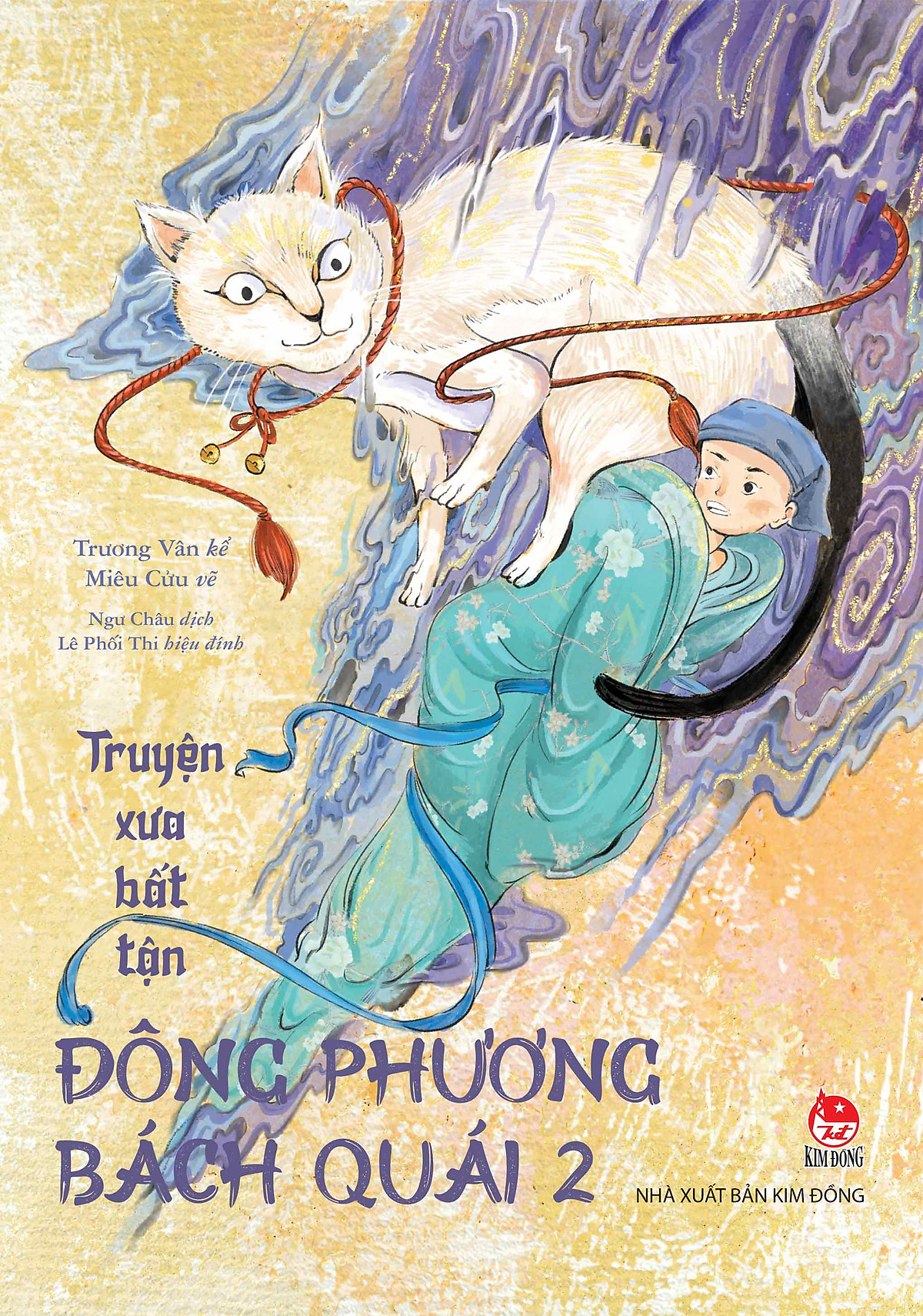 Truyện Xưa Bất Tận - Đông Phương Bách Quái – Tập 2