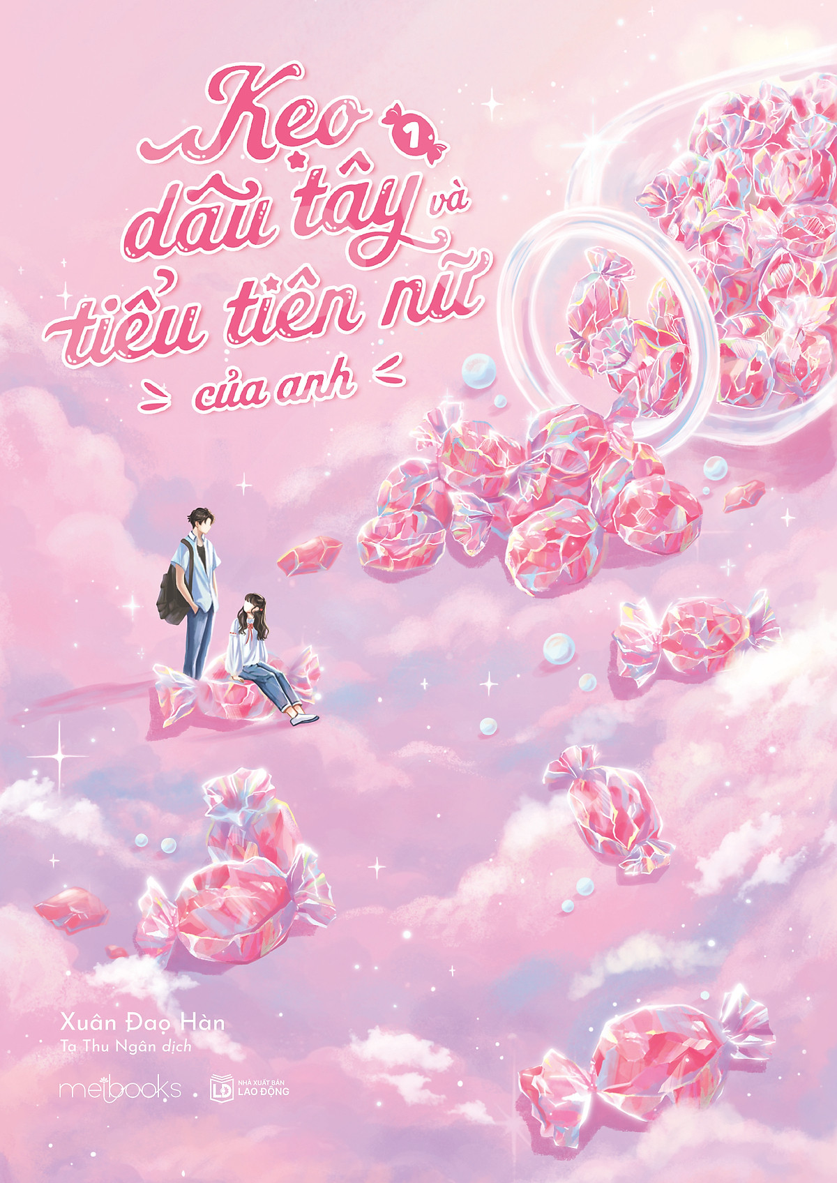 Kẹo Dâu Tây Và Tiểu Tiên Nữ Của Anh - Tập 1 - Bản Đặc Biệt