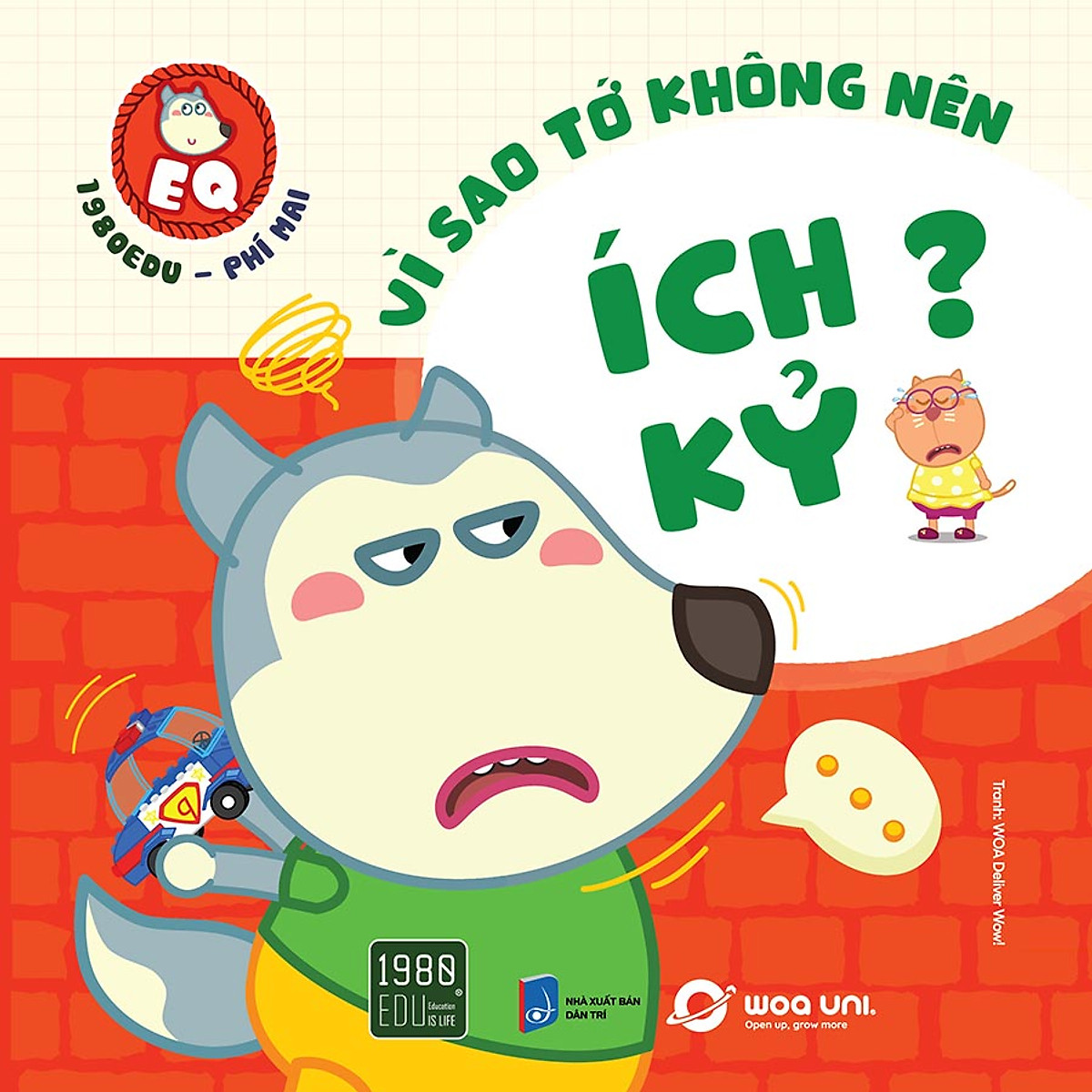 Sách Wolfoo EQ - Vì sao tớ không nên ích kỷ?