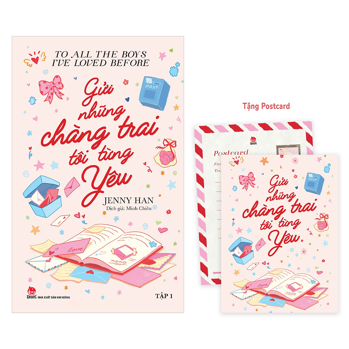 Sách To All The Boys I've Loved Before - Tập 1 - Gửi Những Chàng Trai Tôi Từng Yêu