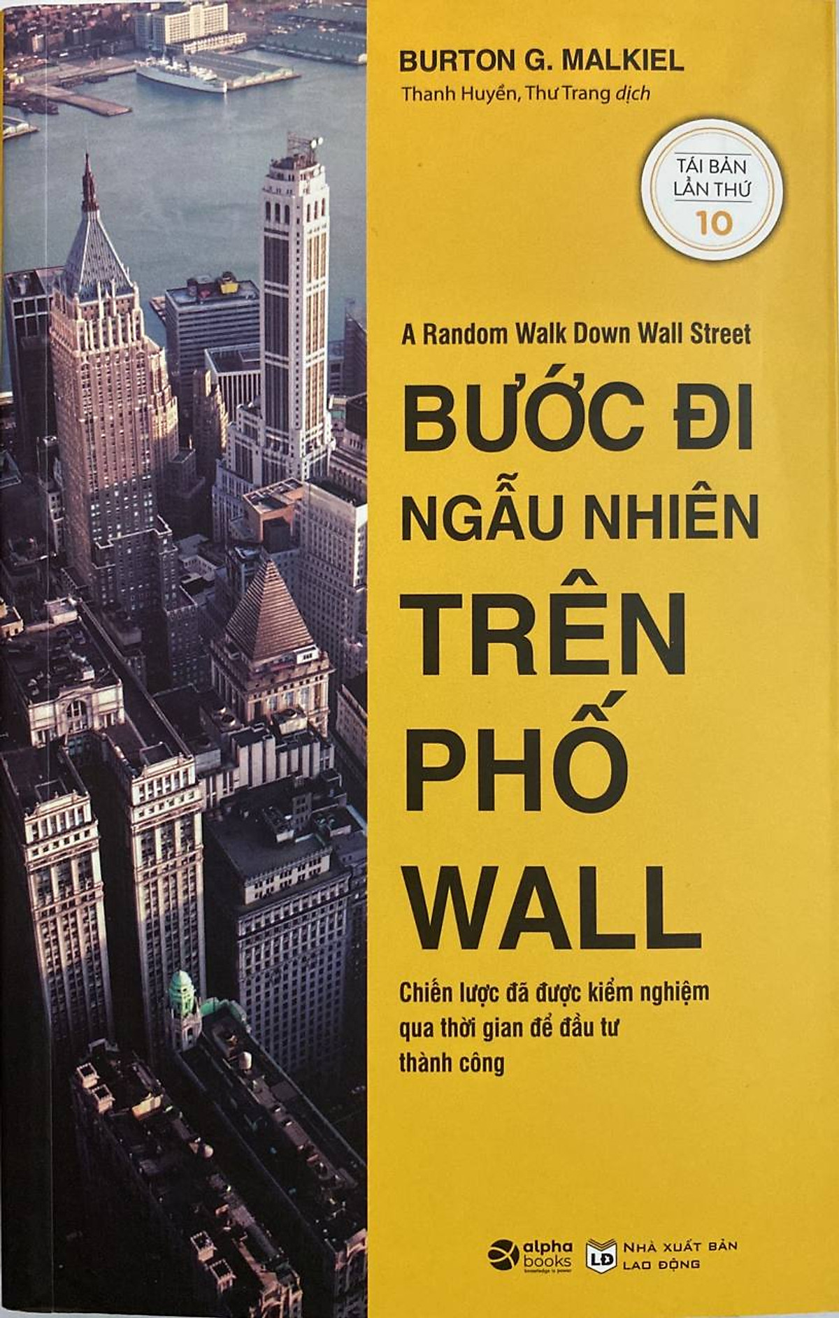 Bước Đi Ngẫu Nhiên Trên Phố Wall (Tái Bản)