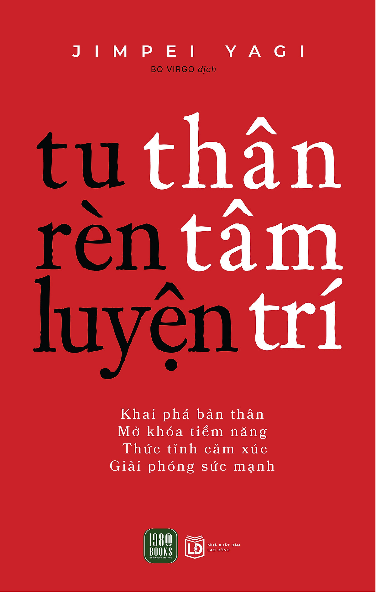 Tu thân, Rèn tâm, Luyện trí