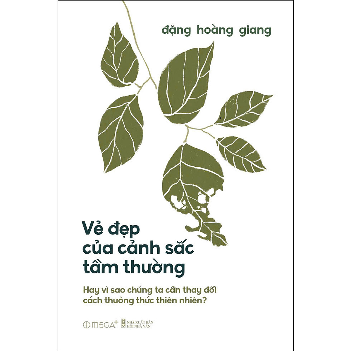 Sách Vẻ Đẹp Của Cảnh Sắc Tầm Thường - Bìa cứng