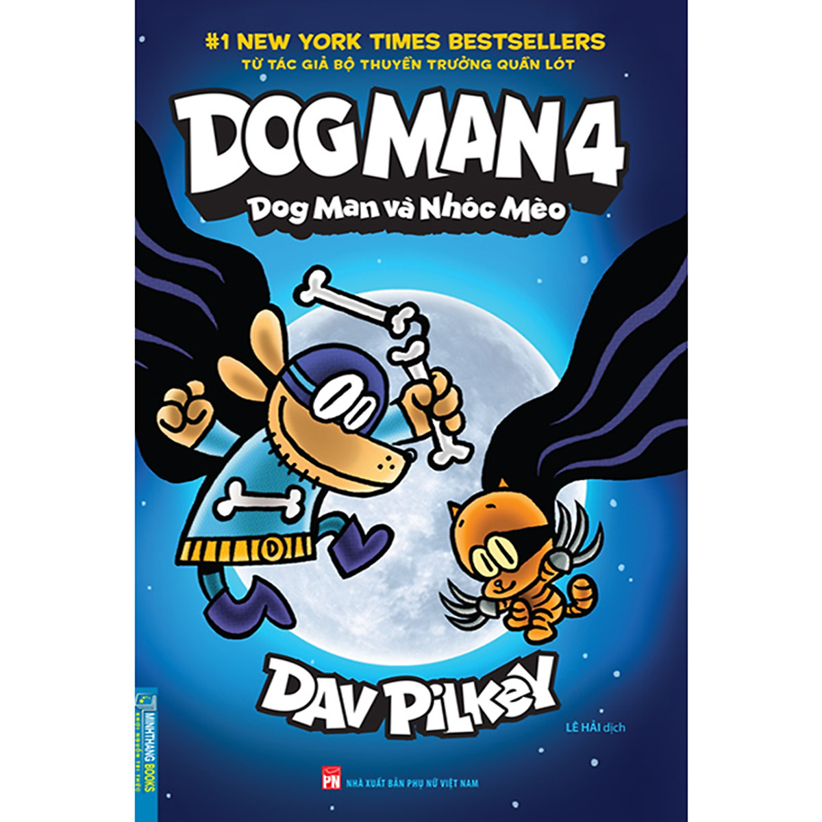 Dog Man 4 - Dog Man Và Nhóc Mèo (Bìa Mềm)