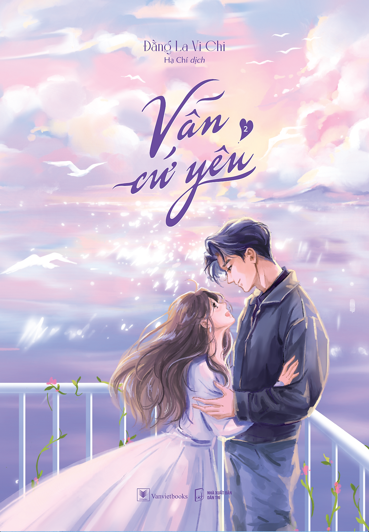 Vẫn Cứ Yêu" (Tái bản 2025) - Trọn bộ 2 tập - Bản Đặc Biệt