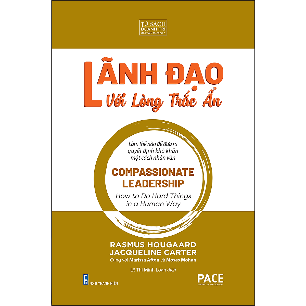 Lãnh Đạo Với Lòng Trắc Ẩn