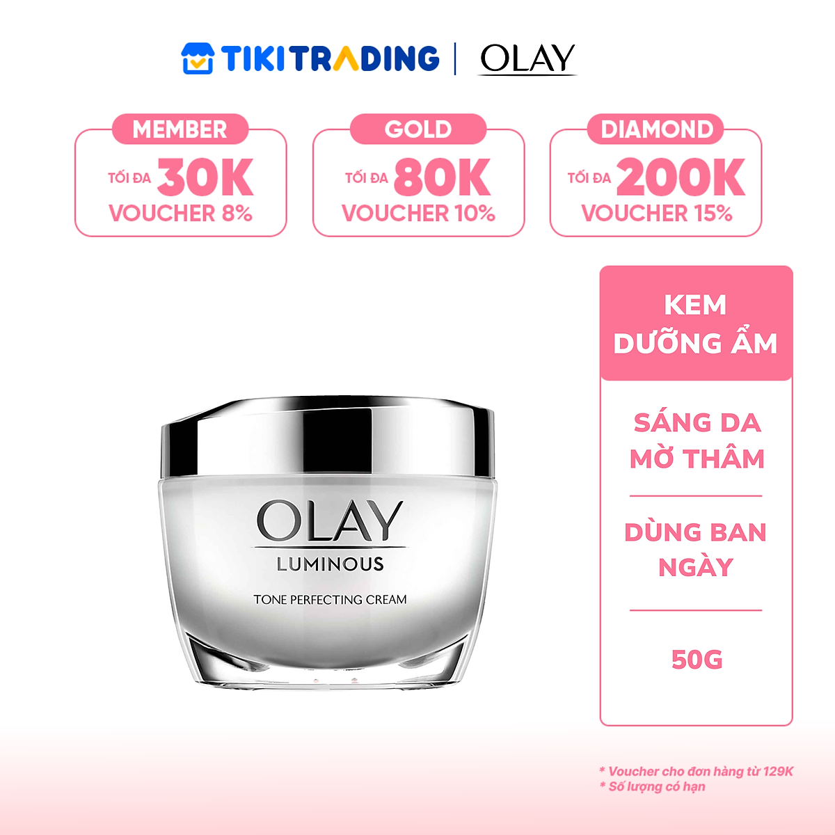 Kem Dưỡng Da Ban Ngày OLAY Luminous Trắng Da Mờ Thâm Nám SPF15+ 50g