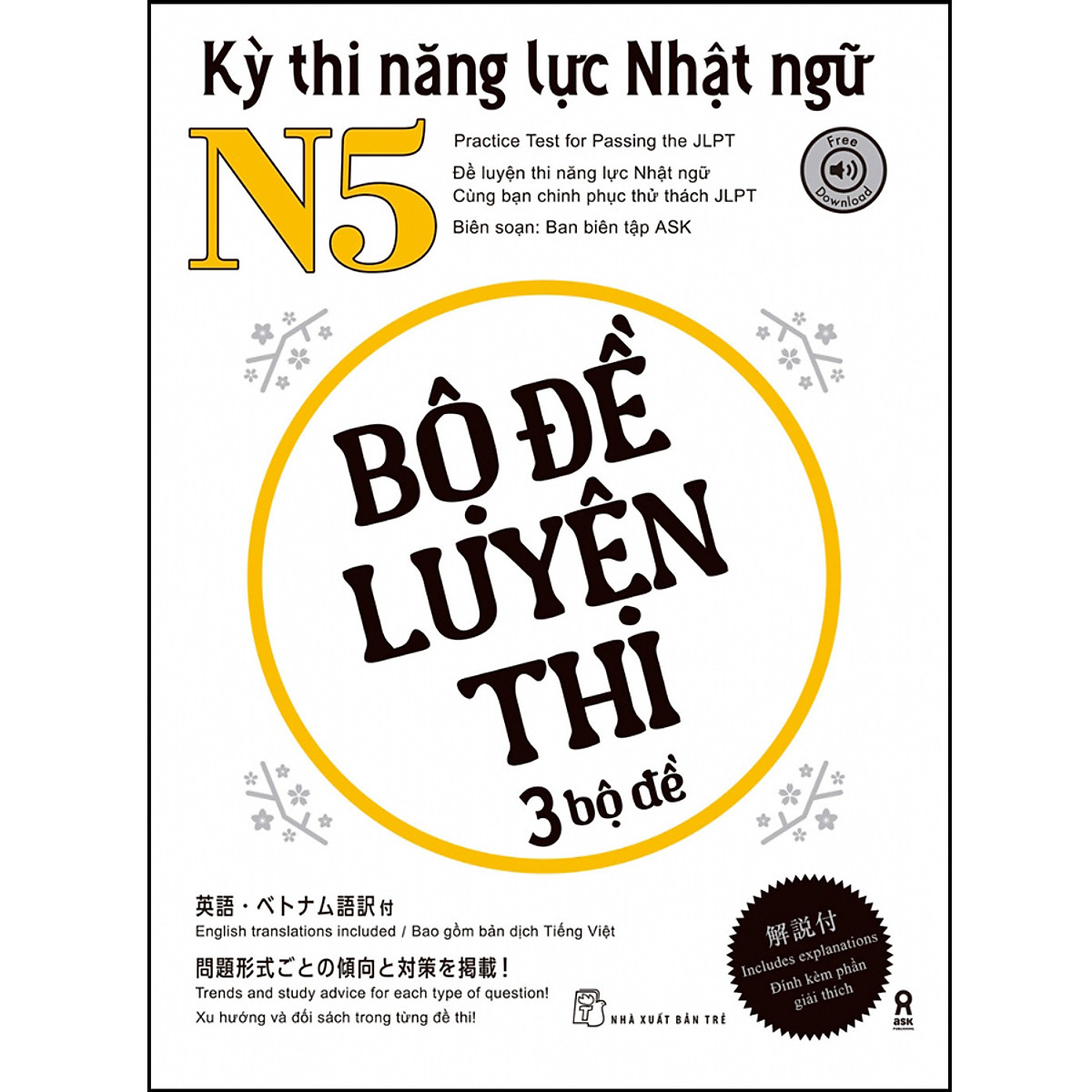 Sách Kỳ thi năng lực Nhật ngữ N5 - Bộ đề luyện thi 3 bộ đề