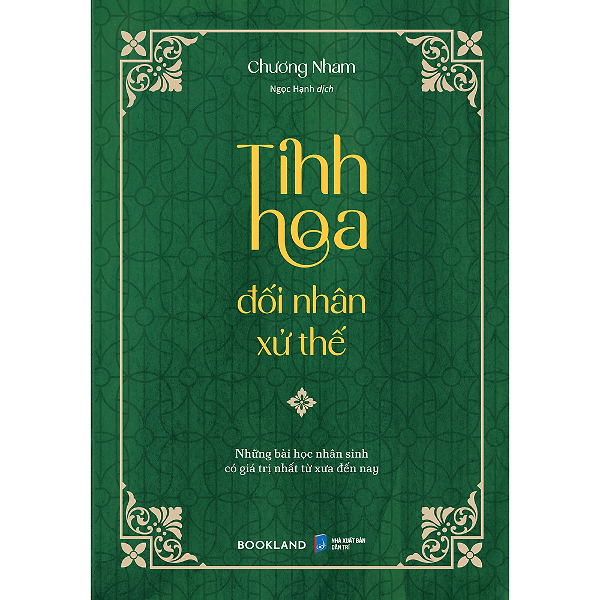 Tinh Hoa Đối Nhân Xử Thế