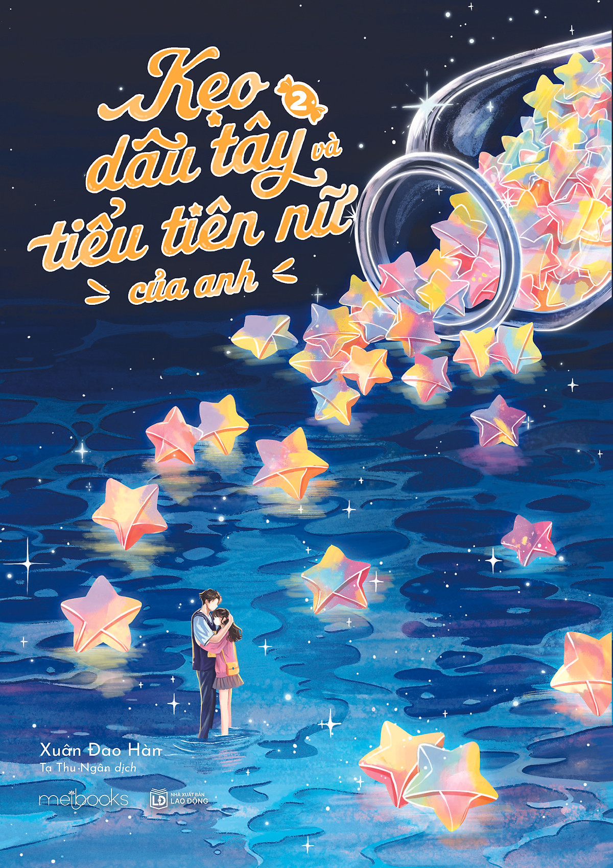 Kẹo Dâu Tây Và Tiểu Tiên Nữ Của Anh – Tập 2 - Bản Đặc Biệt