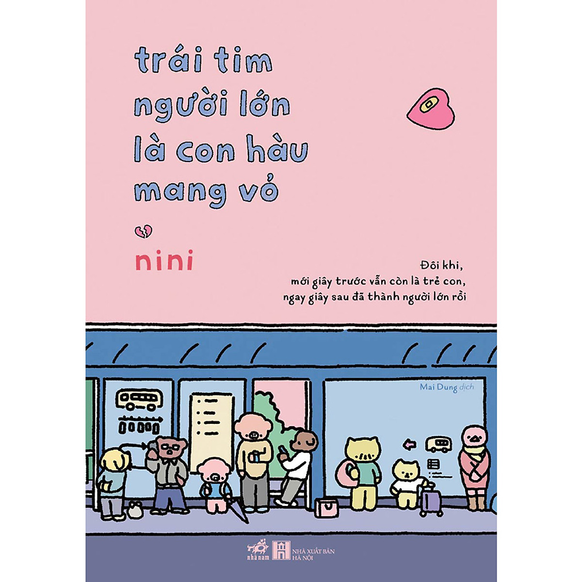 Trái Tim Người Lớn Là Con Hàu Mang Vỏ