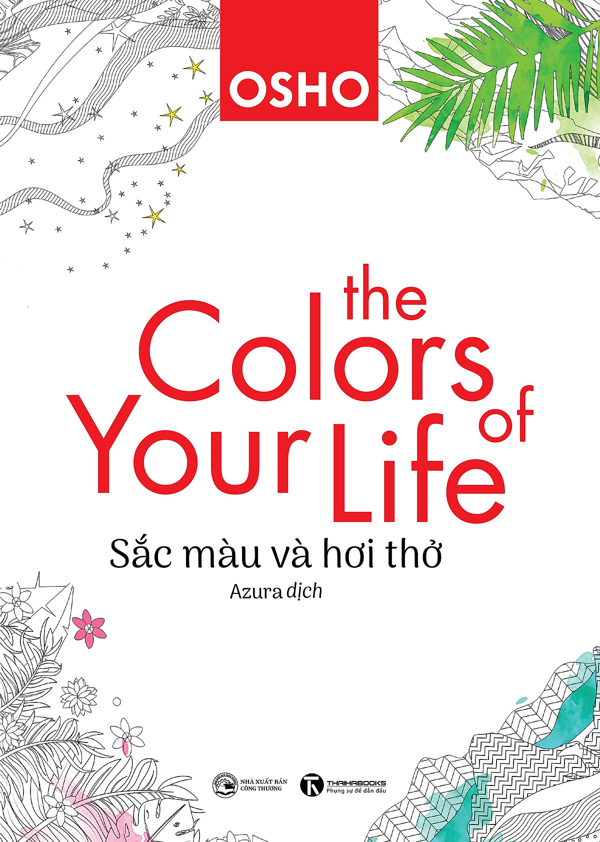 The Colors Of Your Life: Sắc Màu Và Hơi Thở