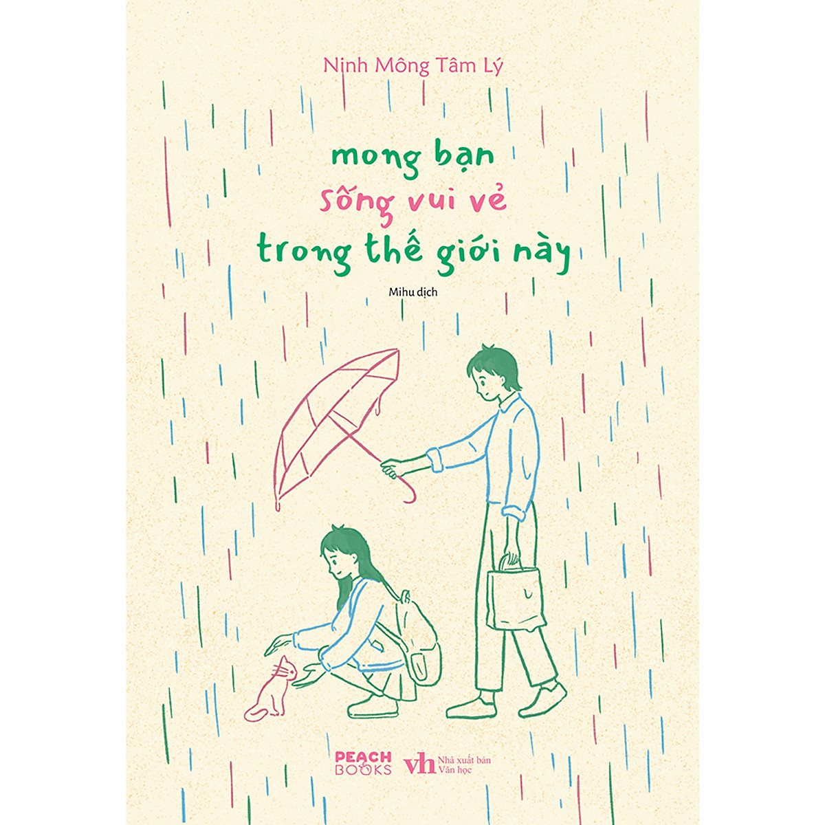 Sách Mong Bạn Sống Vui Vẻ Trong Thế Giới Này