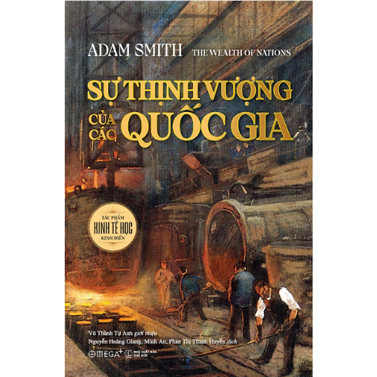 Sách Sự Thịnh Vượng Của Các Quốc Gia