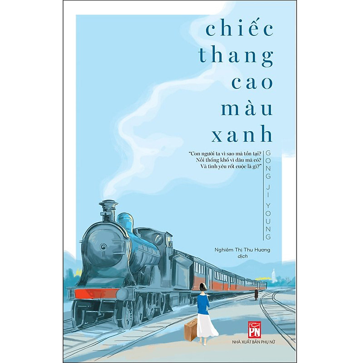 Sách Chiếc Thang Cao Màu Xanh