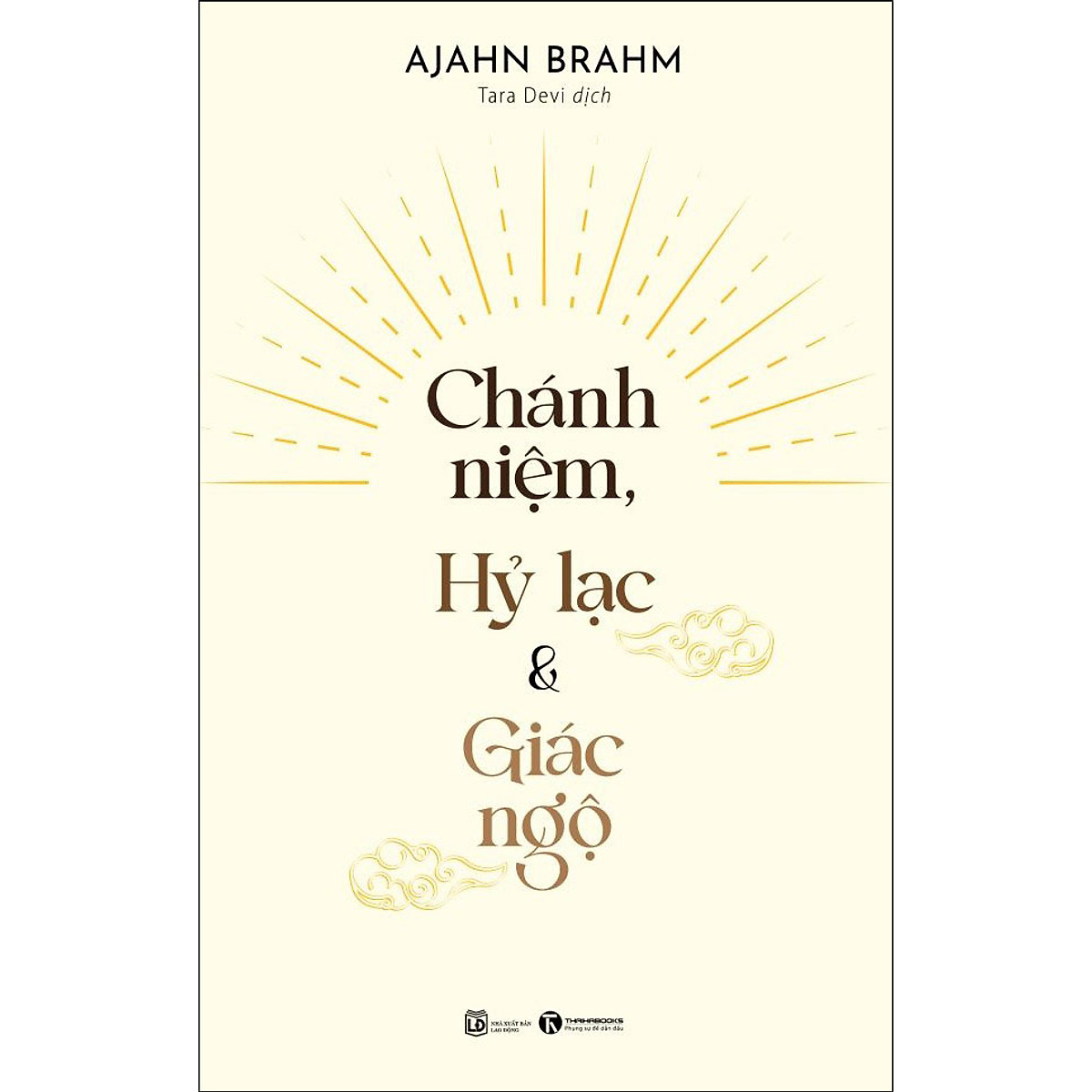 Sách Chánh Niệm, Hỷ Lạc, Giác Ngộ