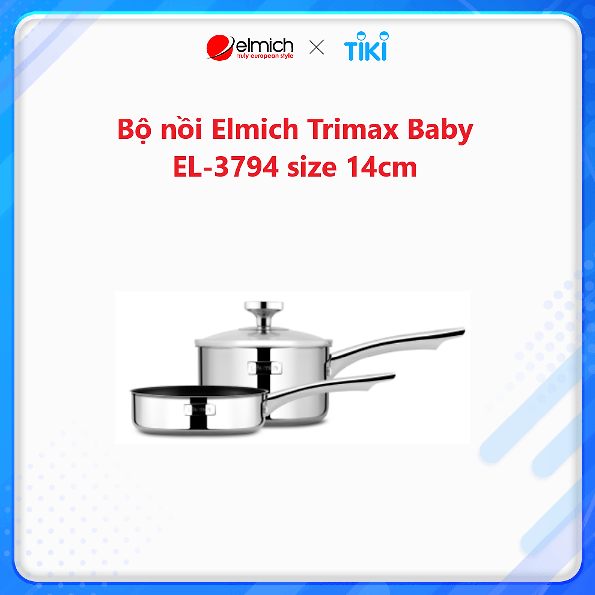 Bộ inox Elmich Tri-max baby EL3794 size 14cm