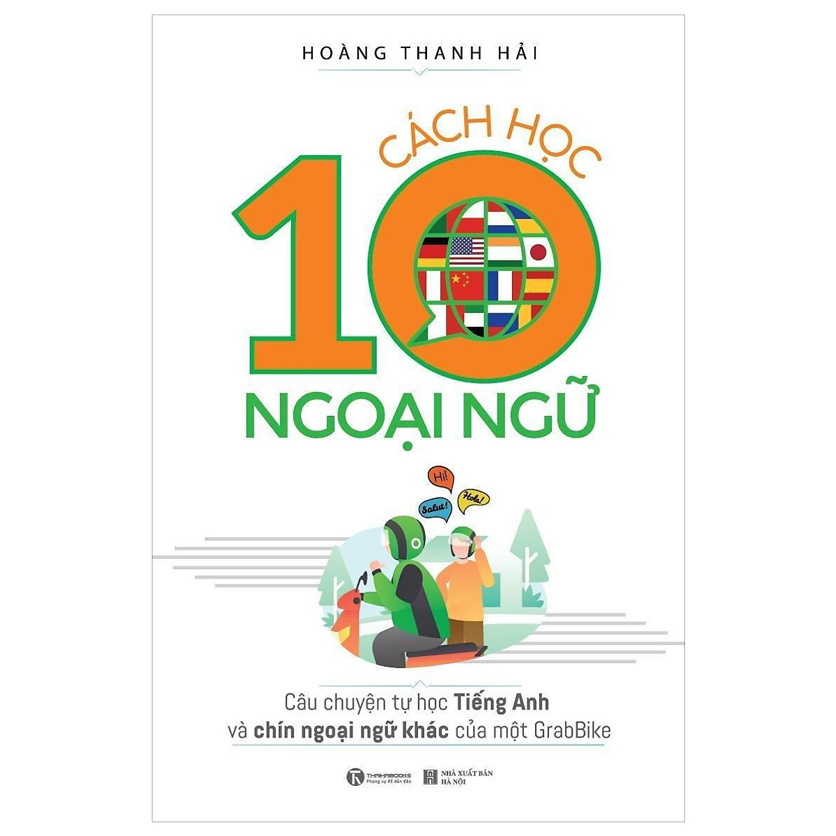 Cách Học 10 Ngoại Ngữ Nhanh Nhất