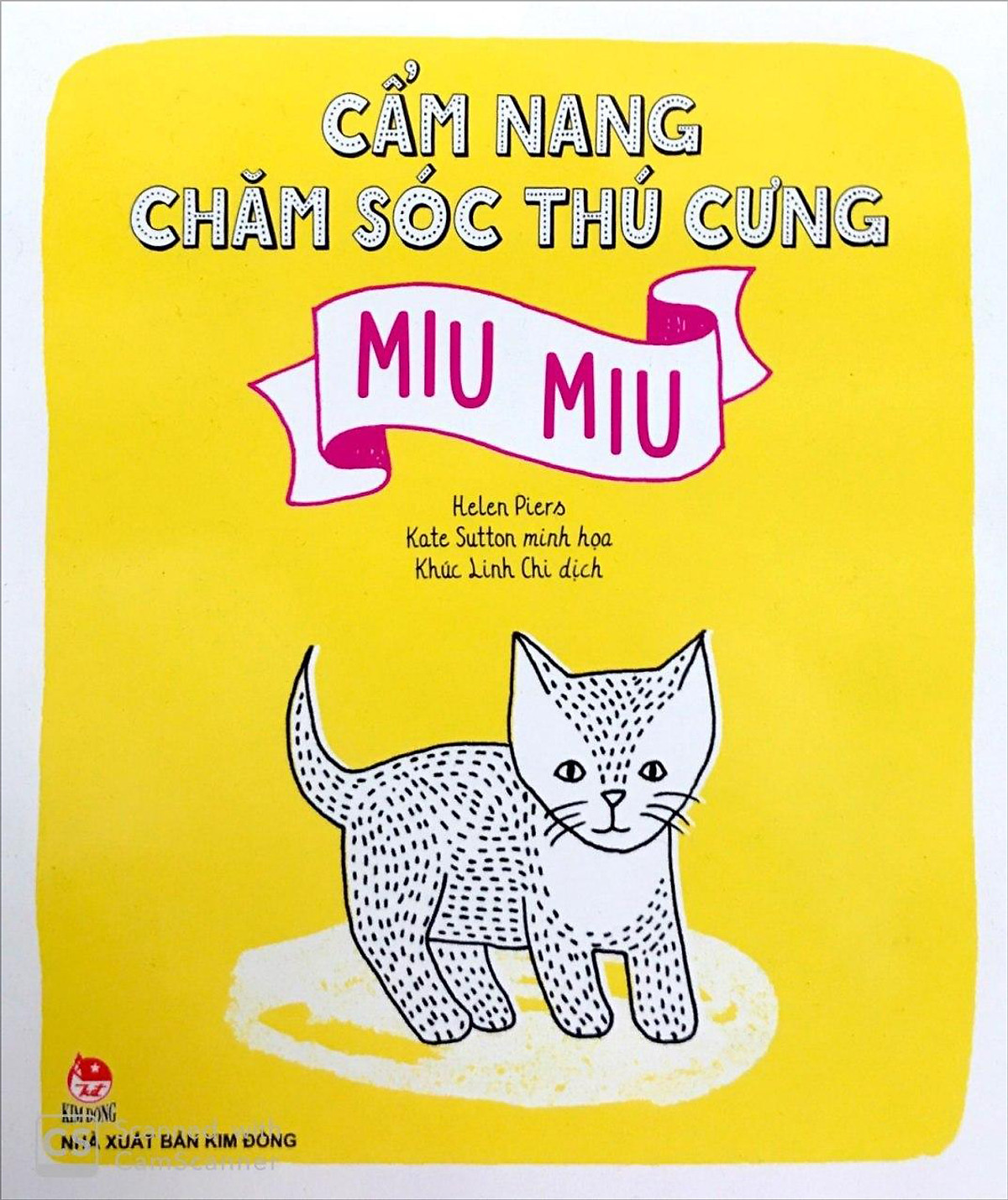 Cẩm Nang Chăm Sóc Thú Cưng - Cún Con - Miu Miu