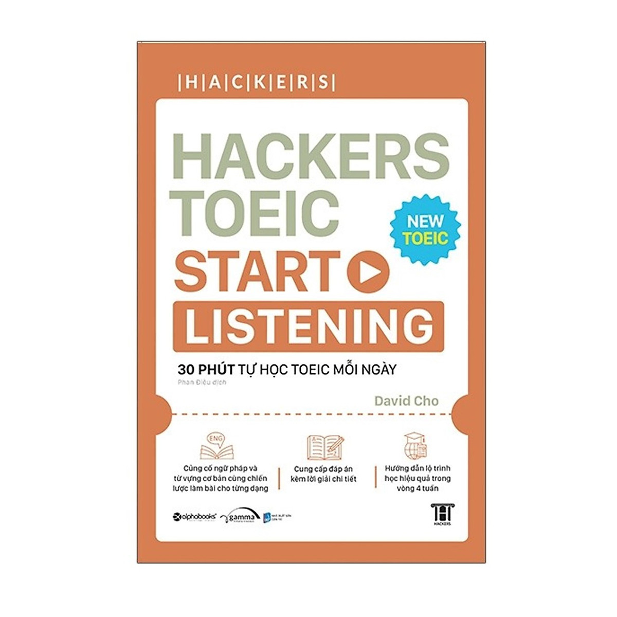 Combo Hackers TOEIC Bứt Phá Điểm Số: Hackers TOEIC Vocabulary + Hackers TOEIC Start Reading + Hackers TOEIC Start Listening