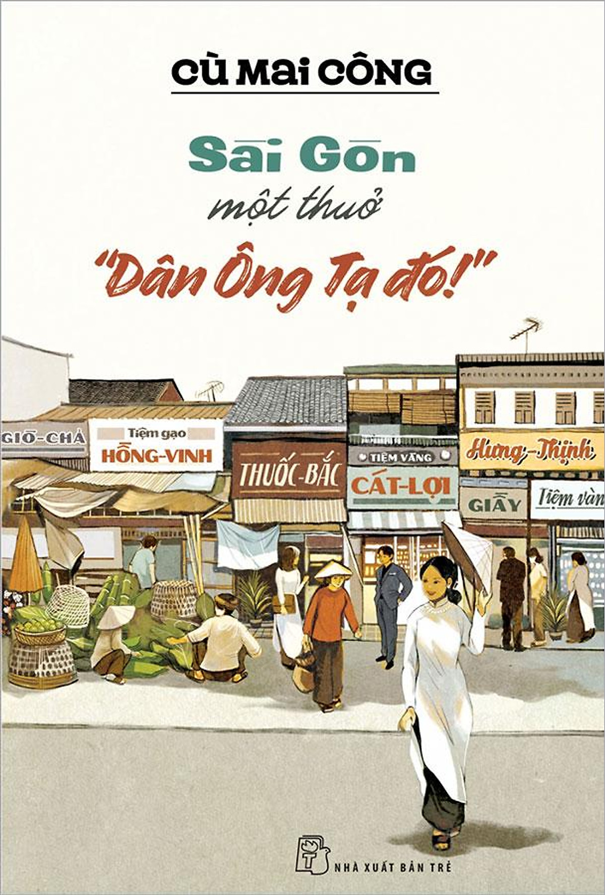 Sách Sài Gòn Một Thuở: 