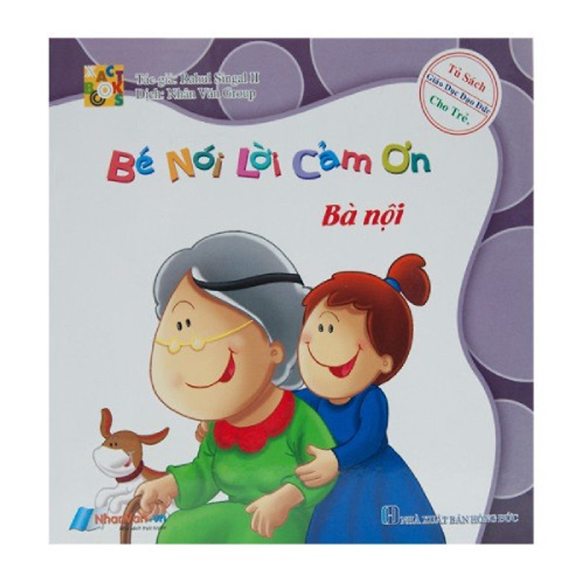 Bé Nói Lời Cảm Ơn - Bà Nội - Đạo đức - Kỹ năng sống