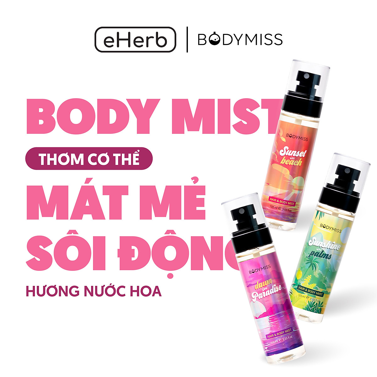 Bodymist Nam Nữ Toàn Thân Lưu Hương 6 Giờ - Nước Hoa Hẹn Hò BODYMISS 105ml (Chai)