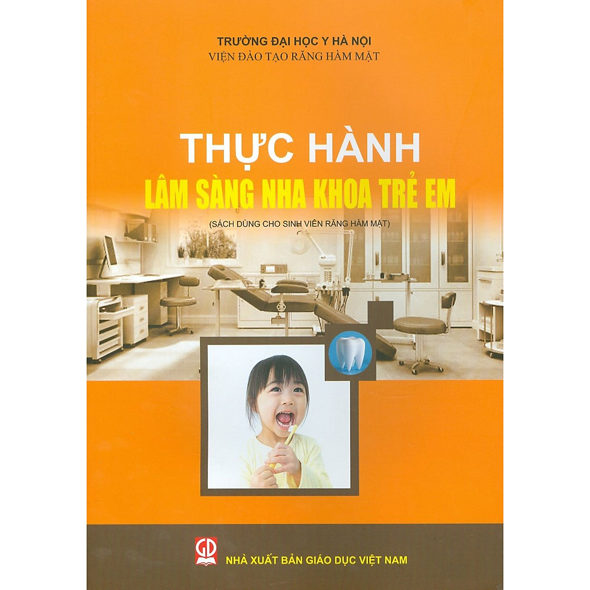 Thực Hành Lâm Sàng Nha Khoa Trẻ Em