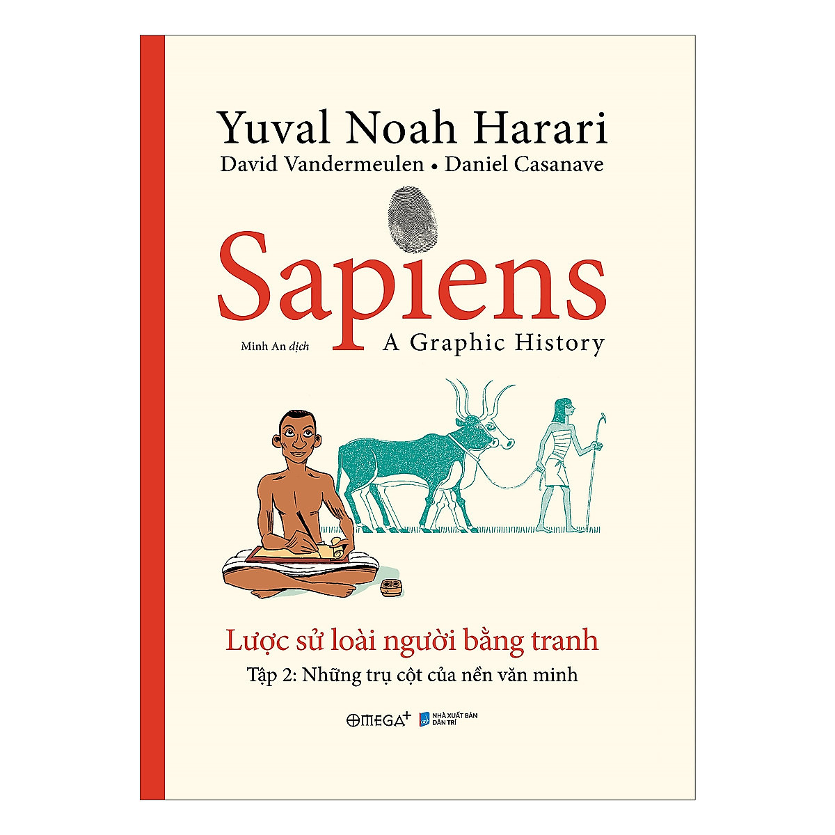 Combo Sapiens: Lược Sử Loài Người Bằng Tranh - Tập 1: Khởi Đầu Của Loài Người + Tập 2: Các Trụ Cột Của Nền Văn Minh