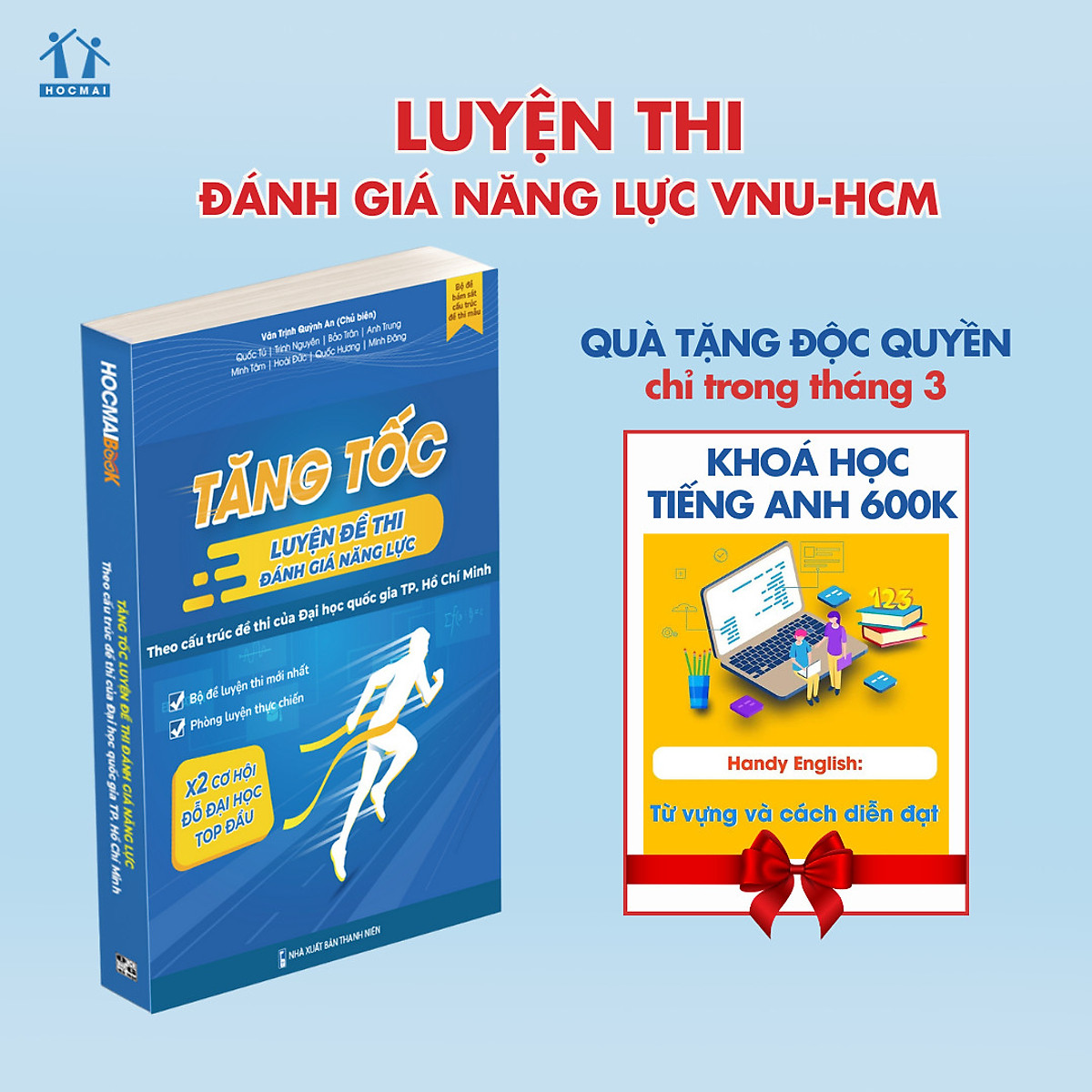 Tăng tốc luyện đề thi Đánh giá năng lực (theo cấu trúc đề thi của Đại học Quốc gia TP. Hồ Chí Minh)