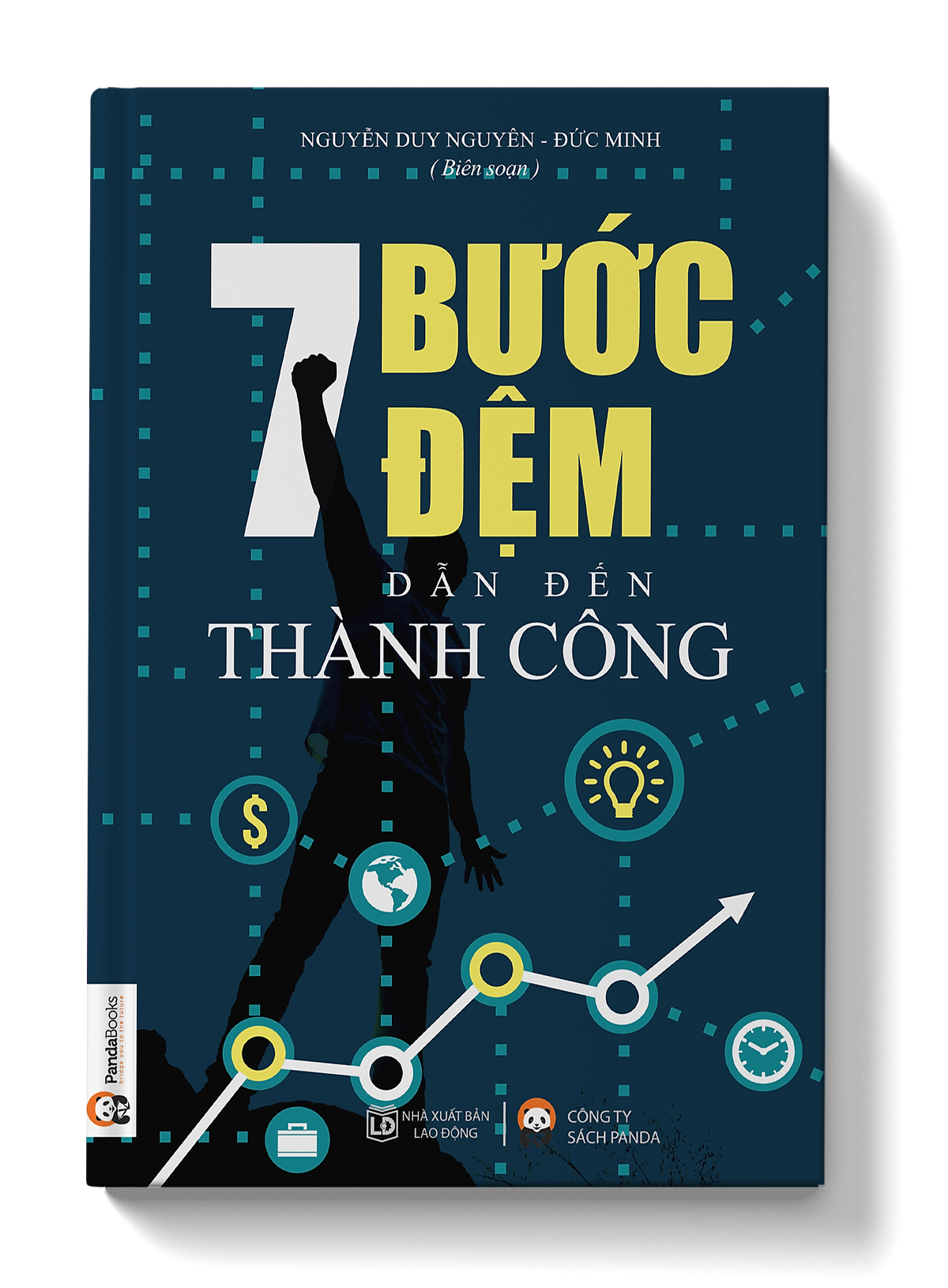 7 Bước Đệm Dẫn Đến Thành Công (Tái Bản)