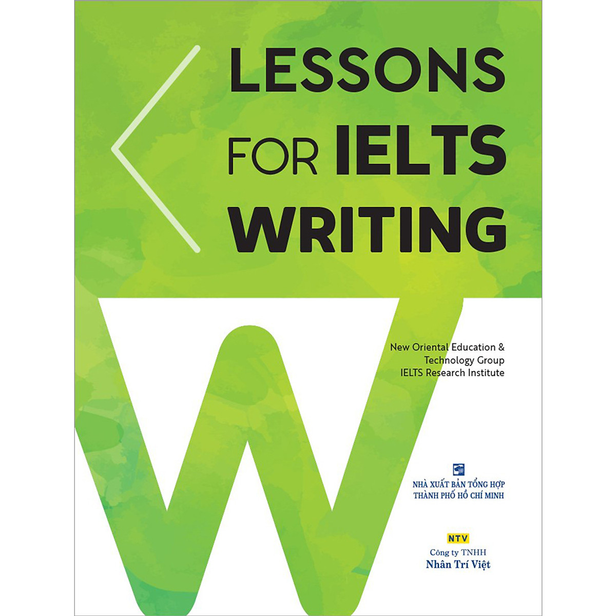 Lessons For IELTS Writing (Tái Bản)