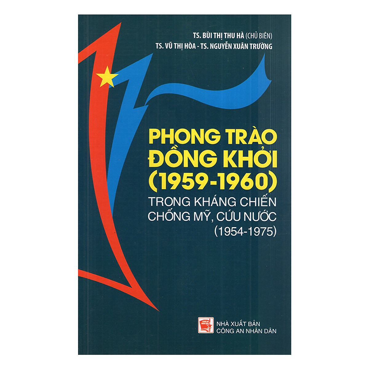 Phong Trào Đồng Khởi (1959 - 1960) Trong Kháng Chiến Chống Mỹ Cứu Nước (1954 – 1975)