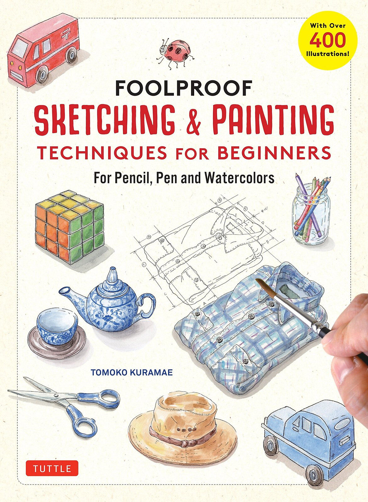 Foolproof Sketching & Painting Techniques For Beginners