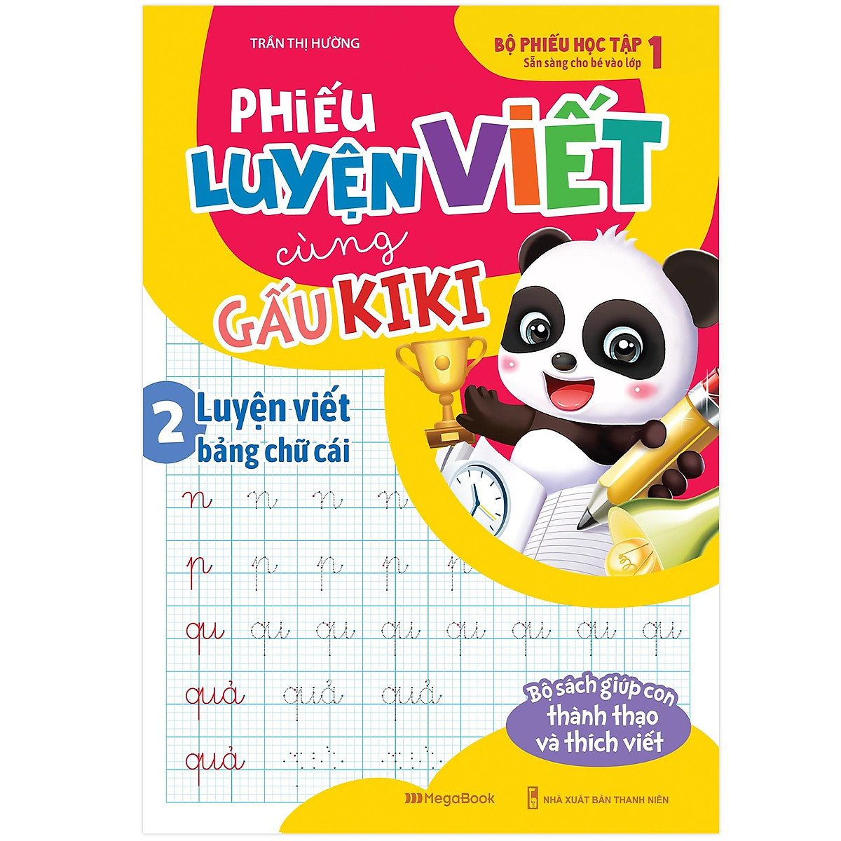 Bộ Sách Phiếu Luyện Đọc Luyện Viết Cùng Gấu Kiki (Bộ 4 Cuốn)