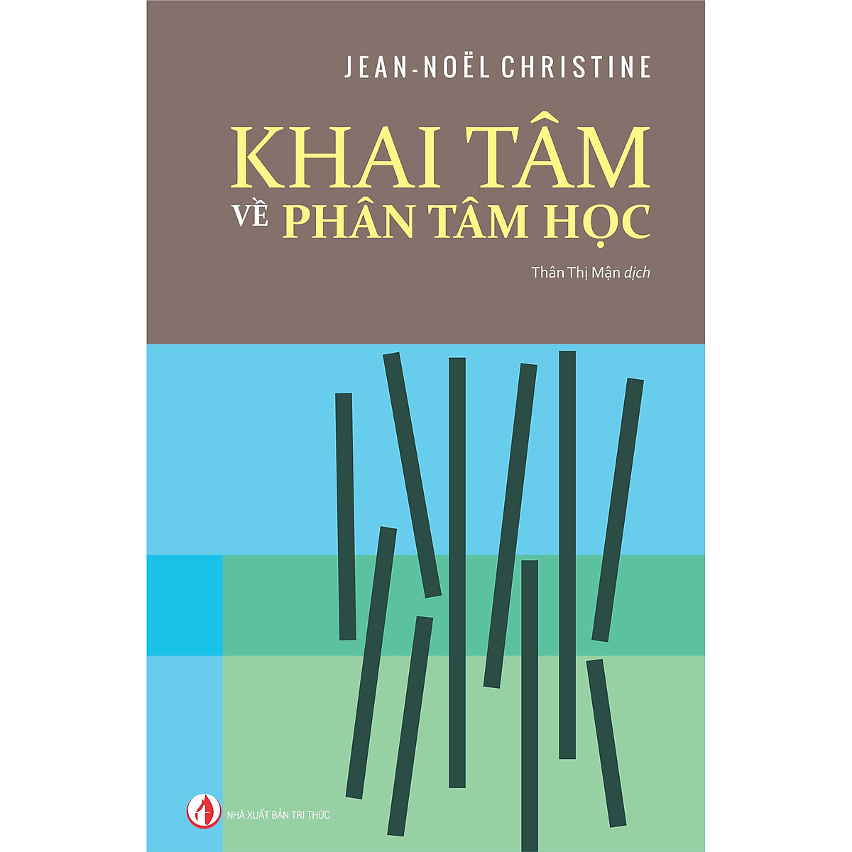 Khai tâm về phân tâm học (Tái Bản)