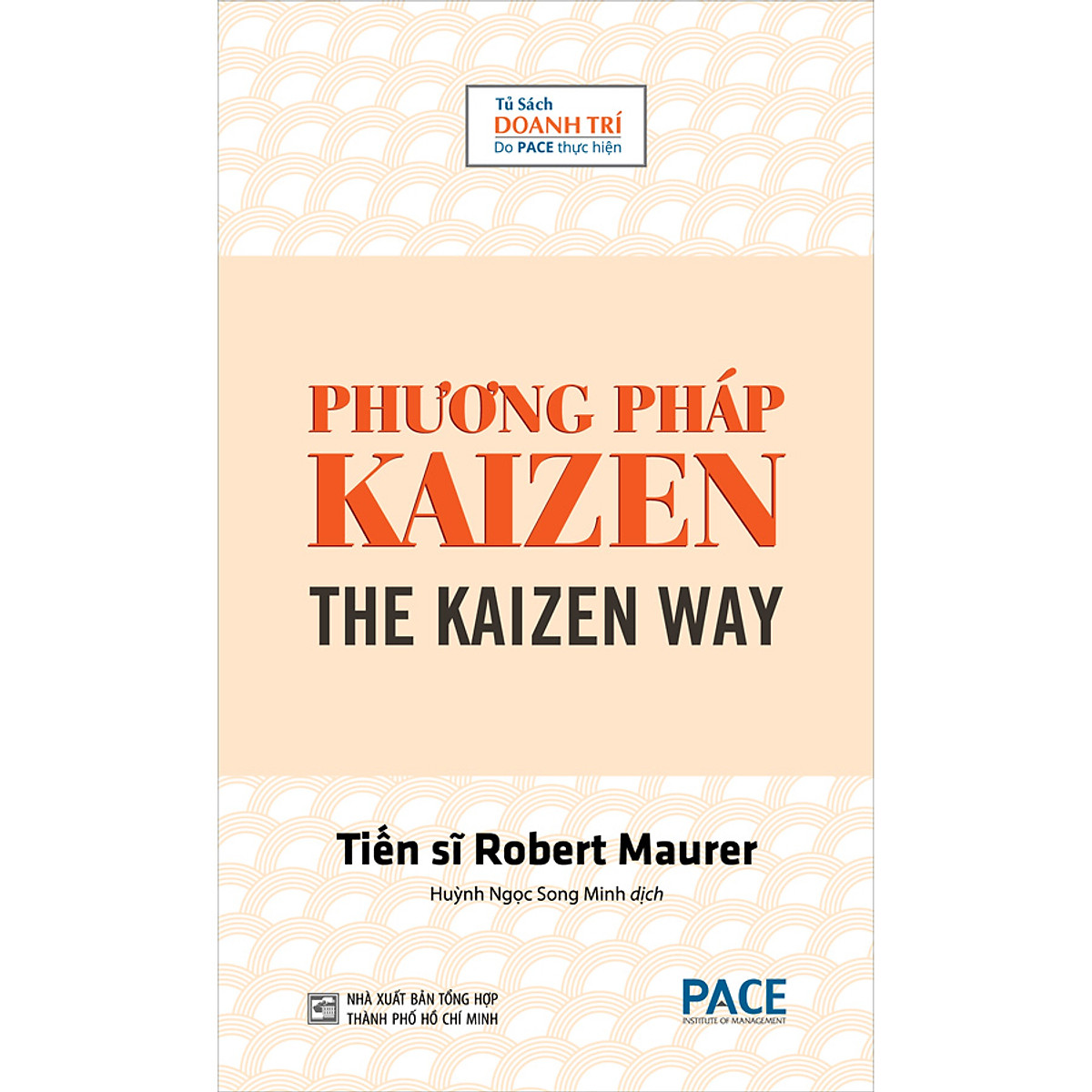 Phương Pháp Kaizen (The Kaizen Way)(Tái Bản)