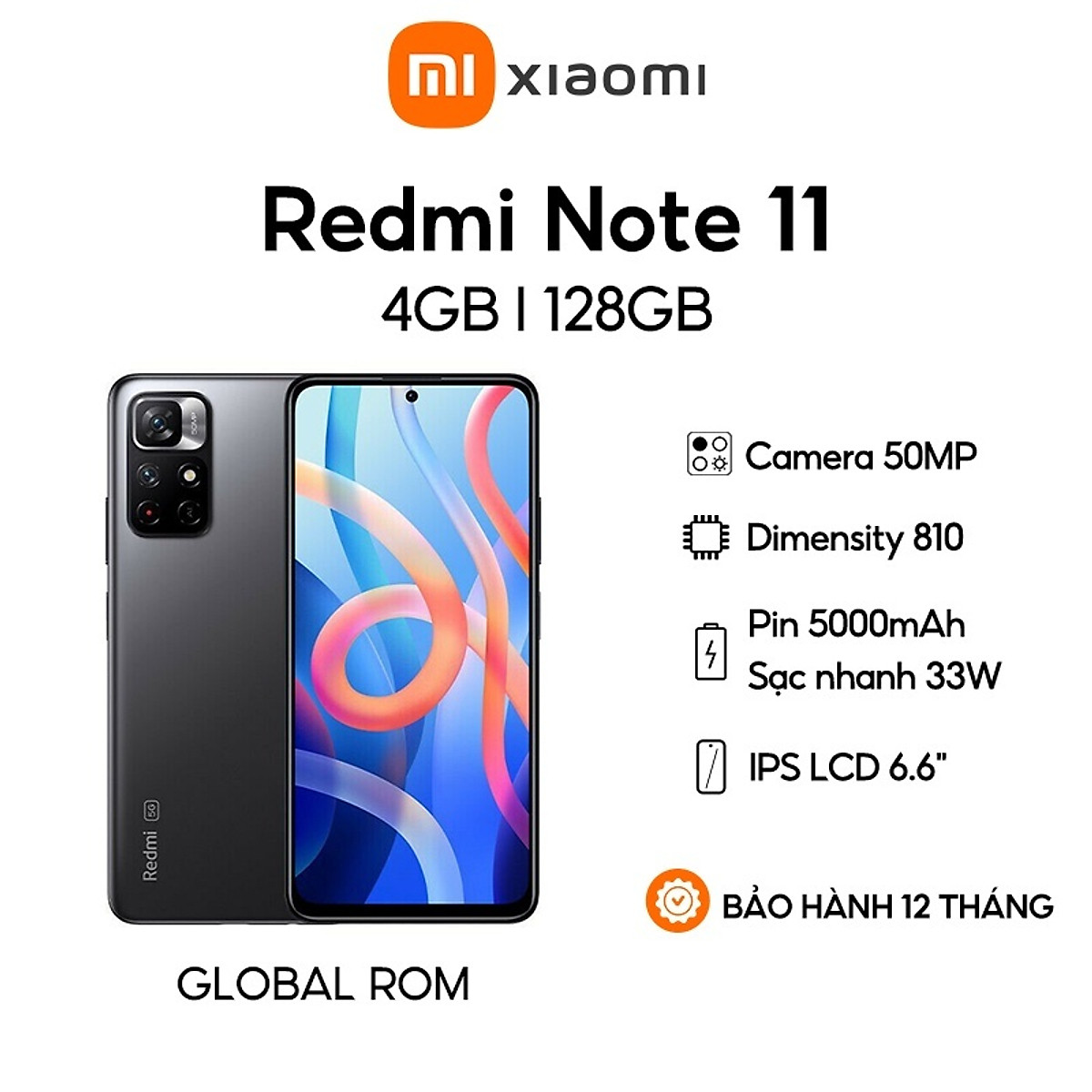 Xiaomi Redmi Note 11: Xiaomi Redmi Note 11 là một trong những chiếc smartphone tốt nhất của Xiaomi. Với màn hình full HD hiển thị rõ nét và camera siêu nhanh, Xiaomi Redmi Note 11 sẽ giúp bạn chụp ảnh tuyệt vời mà không cần sửa đổi. Hơn nữa, tính năng chống nước và bụi giúp Xiaomi Redmi Note 11 trở thành lựa chọn hoàn hảo cho những người yêu thích các hoạt động ngoài trời.