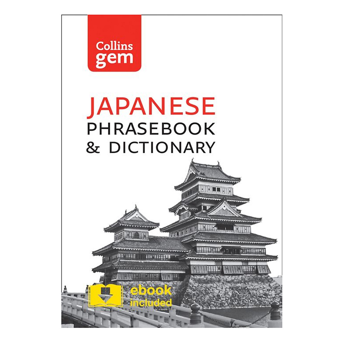 Collins Japanese Phrasebook and Dictionary Gem Edition Paperback (Third Edition)