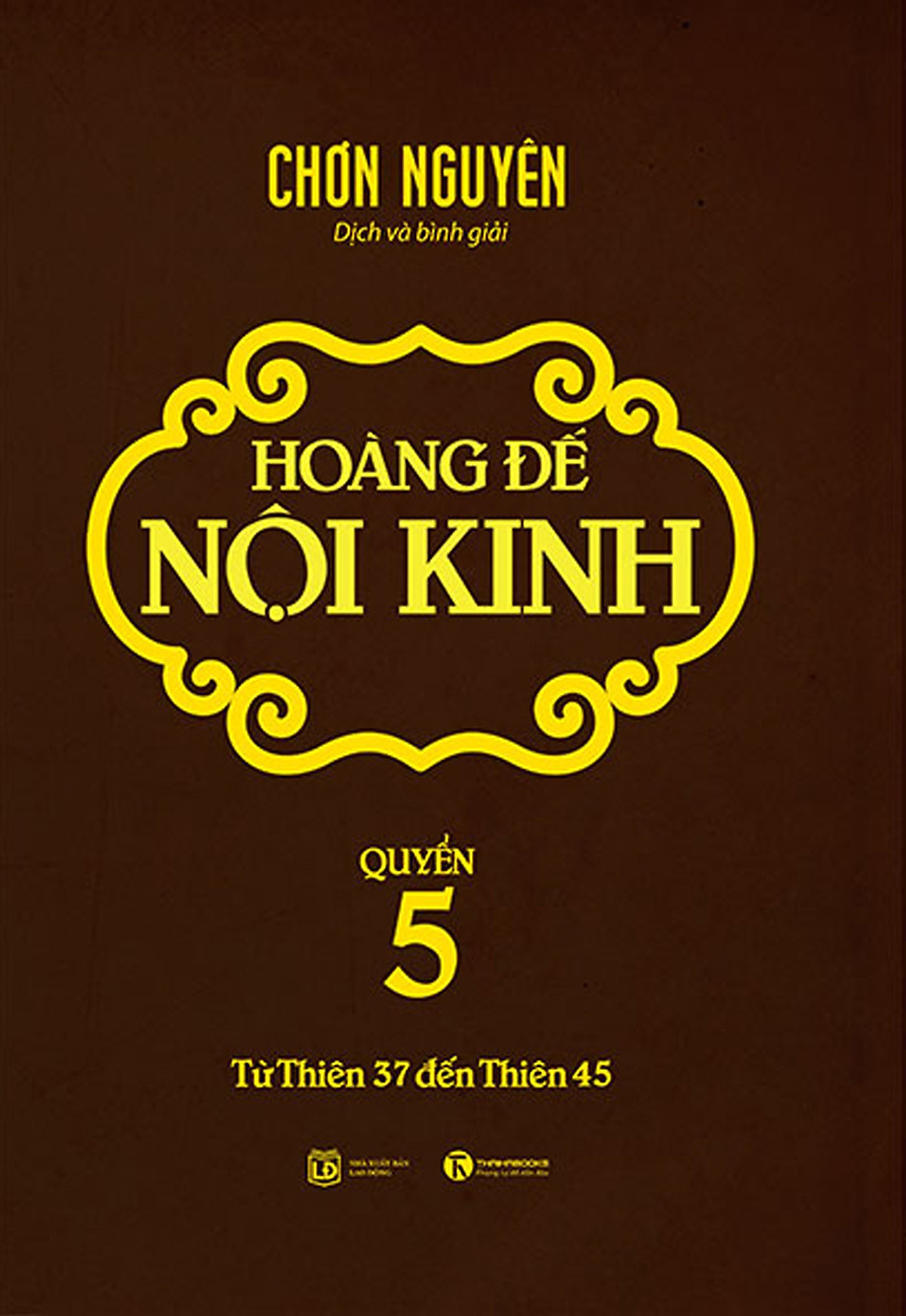 Hoàng Đế Nội Kinh - Quyển 5 