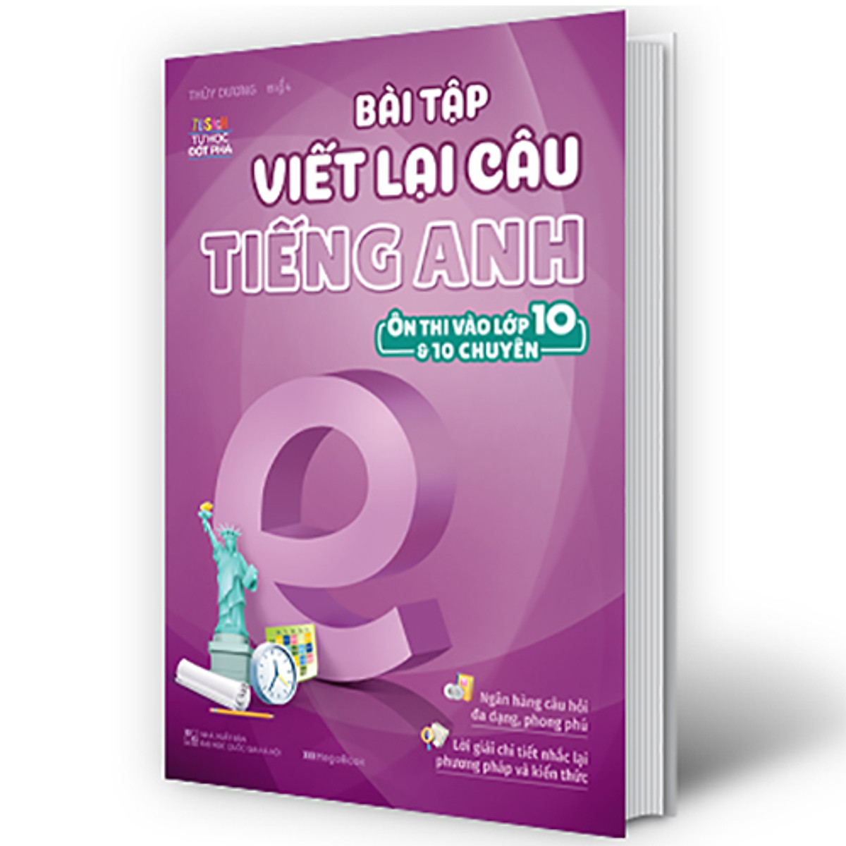 Bài Tập Viết Lại Câu Tiếng Anh (Ôn Thi Vào 10 Và 10 Chuyên)