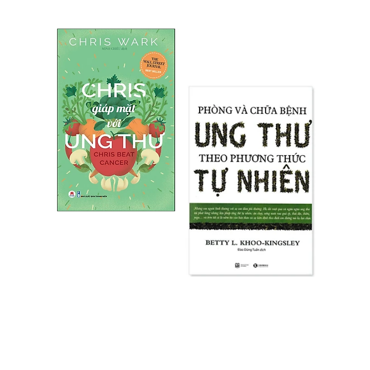 Combo 2 cuốn Sách Chăm Sóc Sức Khỏe Cực Hay: Phòng Và Chữa Bệnh Ung Thư Theo Phương Pháp Tự Nhiên + Chris Giáp Mặt Với Ung Thư/ Tặng Kèm Bookmark Happy Life