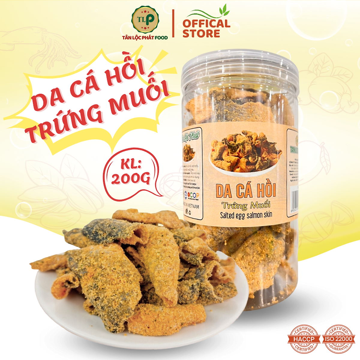 DA CÁ HỒI LẮC TRỨNG MUỐI TÂN LỘC PHÁT HŨ 200G