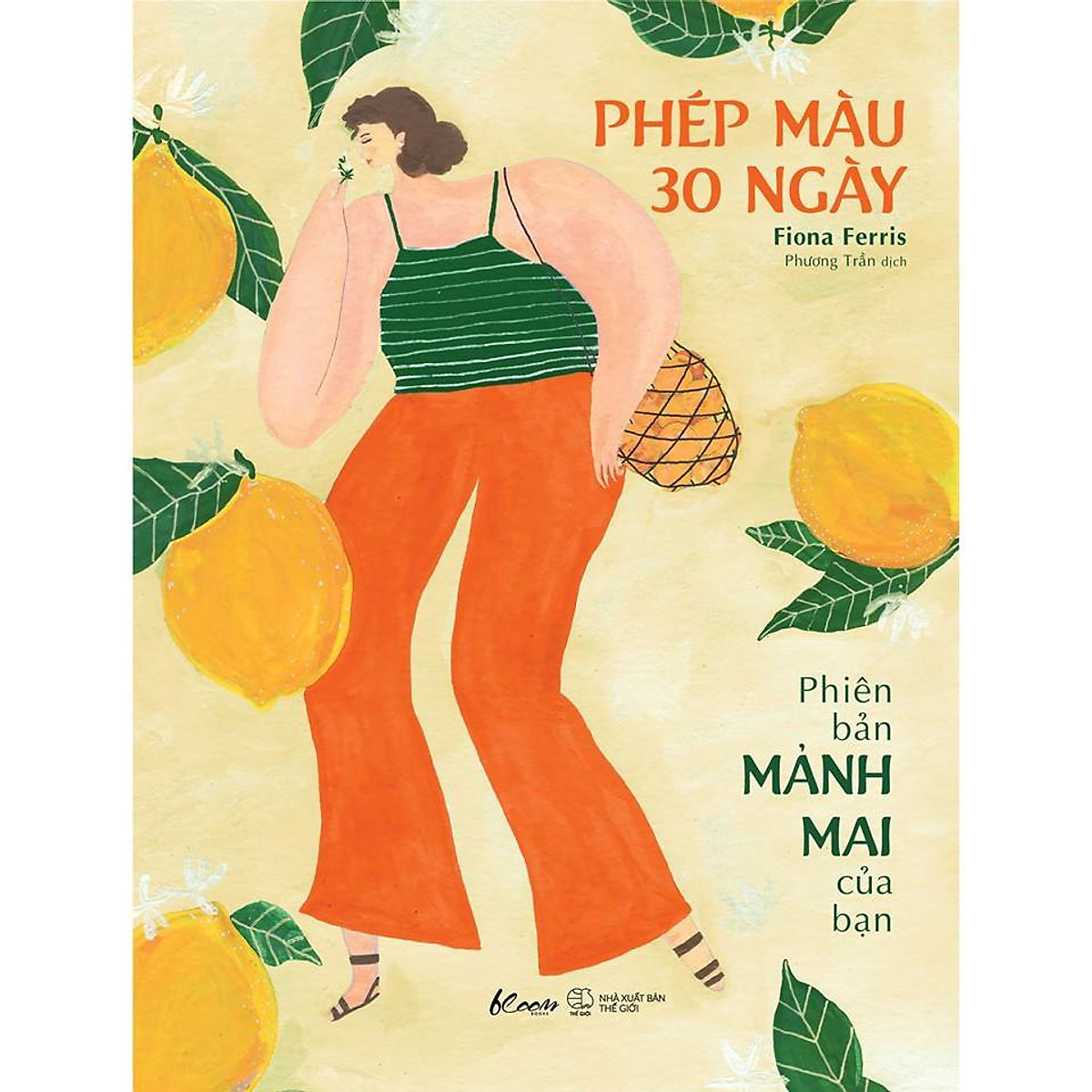 Sách - Phép Màu 30 Ngày – Phiên Bản Mảnh Mai Của Bạn (tặng kèm bookmark)