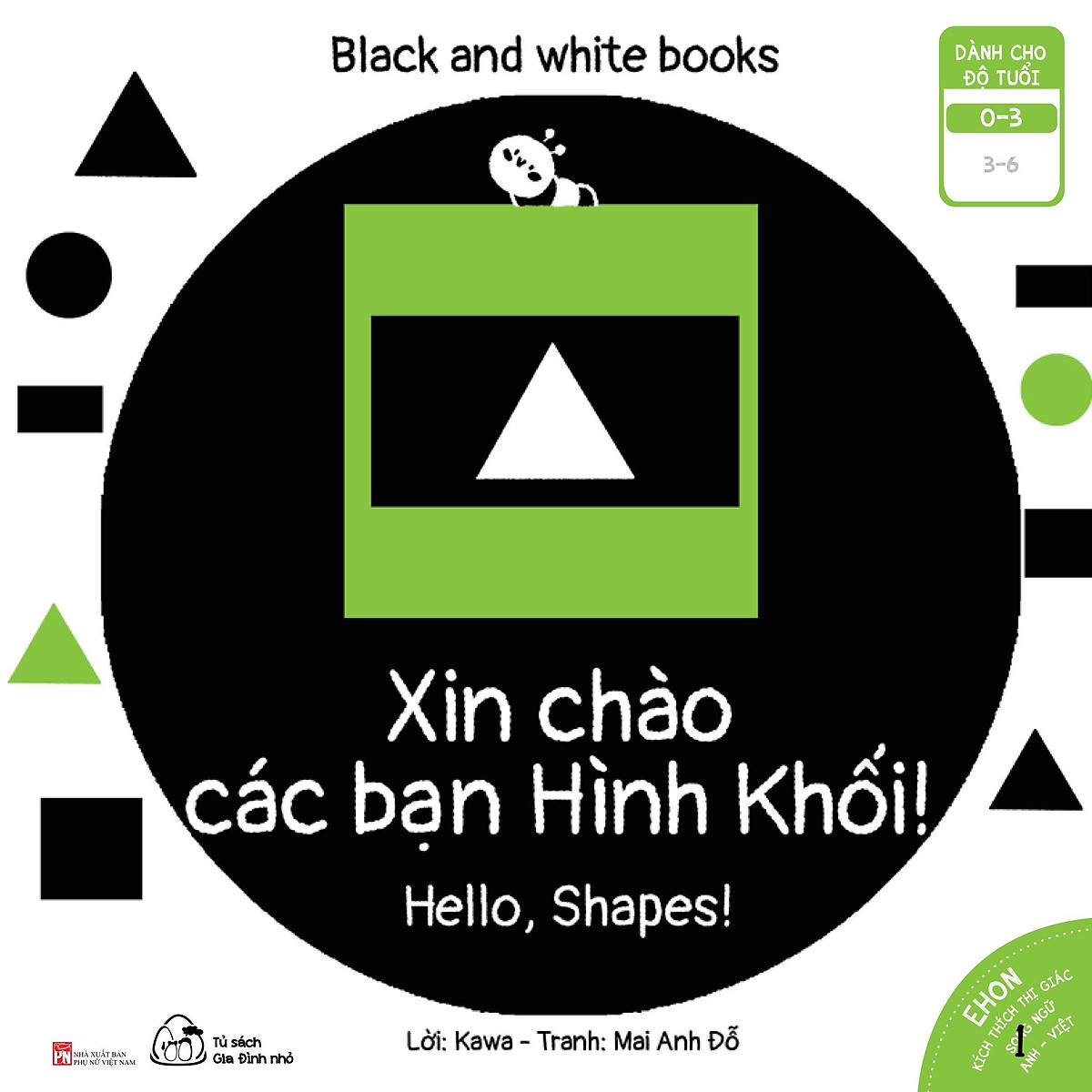 Sách Ehon Black And White Books - Xin Chào Các Bạn Hình Khối