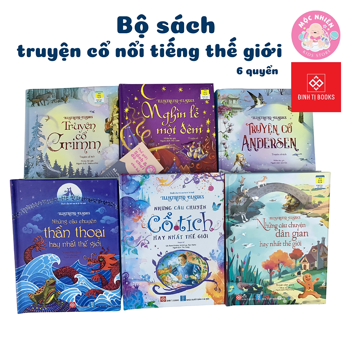 Truyện cổ tích, thần thoại, dân gian, Andersen, Grimm, nghìn lẻ một đêm - Đinh Tị (Truyện Kể Kinh Điển Illustrated Classics)